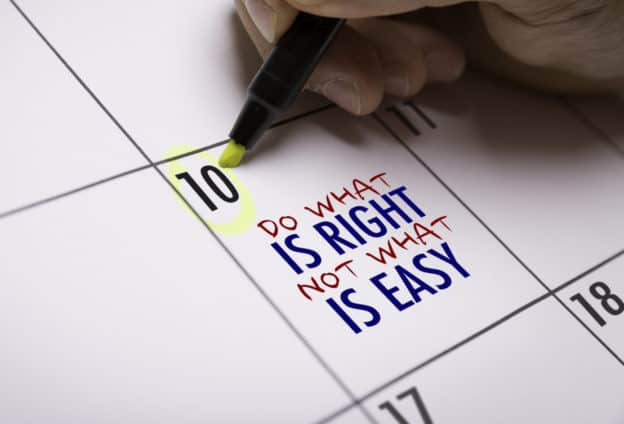 Do what is right, not what is easy calendar view